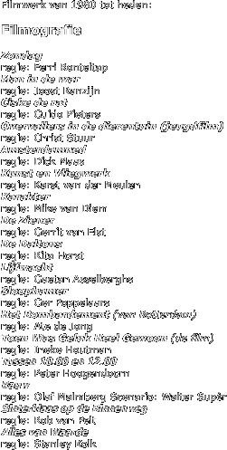 Filmwerk van 1980 tot heden: